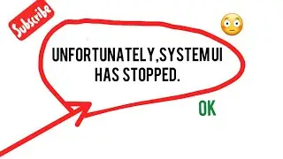 Fix Unfortunately System UI has stopped working in Android || Tablet