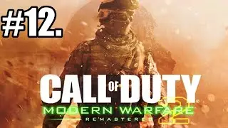 MW2 Remastered - Mission 12: Contingency [1440p 60FPS]