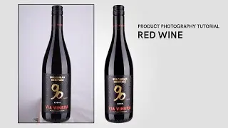 Product Photography Tutorial | Wine - Part 1 - Simple Look
