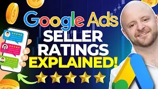 Google Ads Seller Ratings Explained