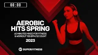 Aerobic Hits Spring 2023 (135 bpm/32 count)