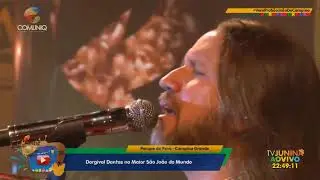 DORGIVAL DANTAS - SÃO JOÃO DE CAMPINA GRANDE 2018
