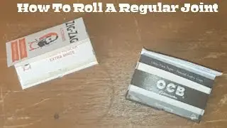 How To Roll A Regular Joint [Step By Step & Easy]