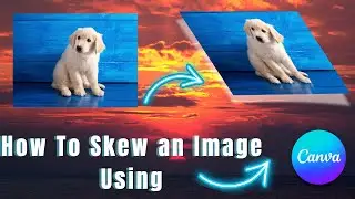 How To Skew An Image Using Canva | Skew Image App In Canva | Canva Tutorial |