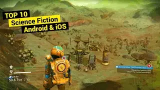 Top 10 Best Sci-Fi Games For Android & iOS in 2022 | ( Free )