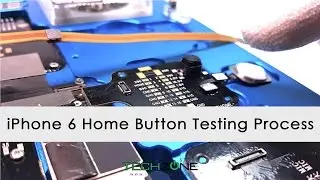 iPhone 6 Home Button Hardware Testing Process