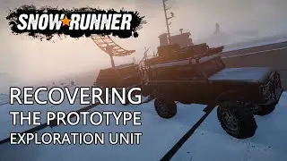 SnowRunner #41 - Recovering The Prototype Exploration Unit - Xbox One