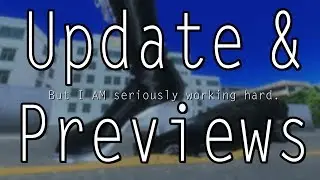 Another Update, but with Previews