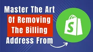How To Remove Billing Address From Shopify Checkout