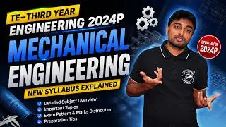TE-Third Year Engineering 2024 | Mechanical Engineering | Syllabus Explained | 