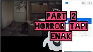 Tiktok Ketemu Setan Kenthu Part 2
