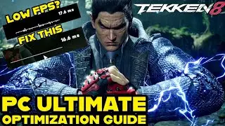 Tekken 8 PC Performance And Graphics Optimization Guide (Tips And Tricks)