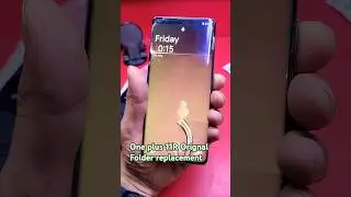 One plus 11R Orignal Folder Display Change #oneplus #11r Display #oneplusfolder