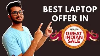 Amazon great Indian sale - Part 3 | Best Laptop offer. 
