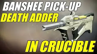 Banshee pick Death Adder in Crucible Destiny 2 Lightfall