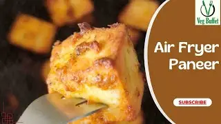 Air Fryer Paneer Recipe (Crispy, Healthy, Low Calorie Fried Paneer)