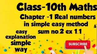 Class -10th Maths ch-1 Real numbers ex-1.1 sum no.2