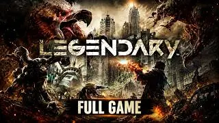 Legendary  Full Game Walkthrough Gameplay   [PC 4K HD]