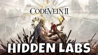 Zenon's Hidden Labs in Code Vein 2 | Ep 18