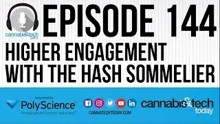 Episode 144: Higher Engagement With the Hash Sommelier