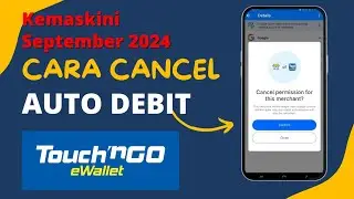 Cara Cancel Auto Debit Touch'NGo eWallet | Google Merchant