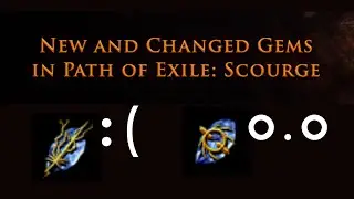 new skill gems lvl 20 20% info POE 3.16 ETERNALLY SAD! New PoE Scourge League