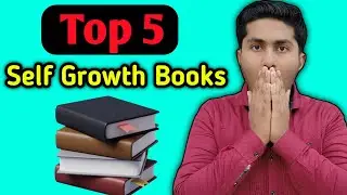 TOP 5 Self Growth Books For Success In Life | Best Self Growth Books list 🔥
