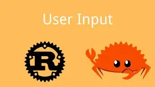 Rust | User Input | Rust Tutorial 46