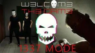 Welcome To The Game III 1337 Mode Completed | Full Playthrough + Ending