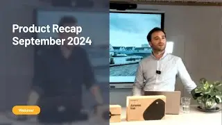 Product Recap: September 2024 | Airtame Webinar