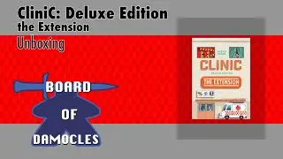 Clinic Deluxe Edition - the Extension