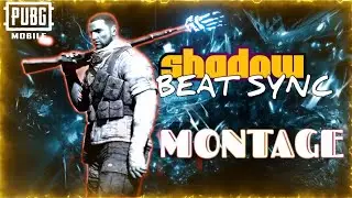 SHADOW BEST MONTAGE || BEAT SYNC || MANU INDIA || PUBG MOBILE.....
