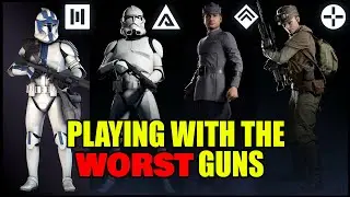 Playing with the WORST Guns in Battlefront II