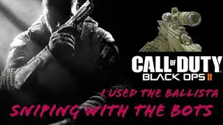 I played sniping with bots I got 30 kills to 8 deaths