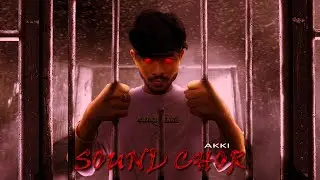 AKKI - SOUND CHOR | PROD. BY CAMO | OFFICIAL MUSIC VIDEO | AKKI ON THE MIC