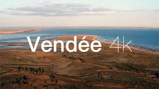 Les plus beaux paysages de la Vendée en 4k