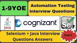 Automation Testing Interview Questions Answer | Cognizant | Real Time Interview Que | Selenium/Java