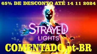 Strayed Lights - PS5 Gameplay COMENTADO-Legendado pt-BR