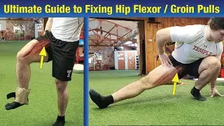 Ultimate Guide to Fix Hip Flexor Pulls (Stop Groin Strains, Hip Clicking & Popping Forever)