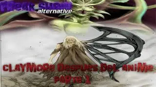Isley vs Luciela y la infame batalla del norte!/Claymore despues del anime: parte 1