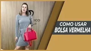 Como usar Bolsa Vermelha? | Bolsa Feminina 2022