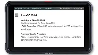 Test: Atomos Ninja V - Sony a7S III ProRes RAW ISO & White balance adjustment in FCPX
