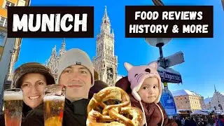 Highlights of Munich Germany | Food Reviews, History, & More
