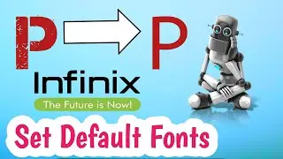 Set Default Font in infinix || Recover original font in infinix