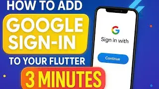 Add Google Sign-In to Your Flutter App in 3 Minutes | Firebase Auth Made Easy