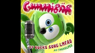 FNF Gummer - 17 Bears: Floor GB (FAN-MADE 17 BUCKS GUMMY BEAR SONG)