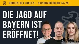 SAISONVORSCHAU: Bayern Favorit, Eintracht im Windschatten, Schicksalssaison für Wolfsburg?