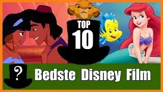 TOP 10 Bedste Disney Film