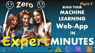 BUILD YOUR MACHINE LEARNING Web-App IN MINUTES - Part 1