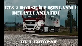Ets 2 Mp Dorse Ile Işınlanma Detaylı Anlatım